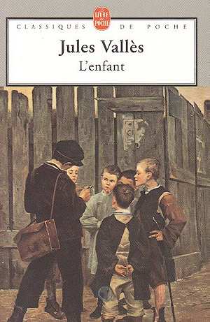 L'enfant - Livre de Jules Vallès